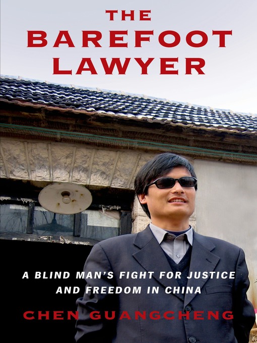 Title details for The Barefoot Lawyer by Chen Guangcheng - Wait list
